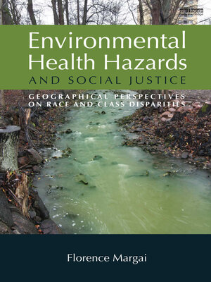 cover image of Environmental Health Hazards and Social Justice